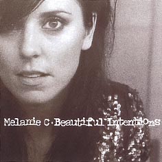 Melanie C - Beautiful intentions