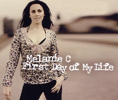 Melanie C: First day of my life - maxi single