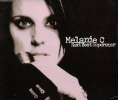Melanie C: Next best superstar - cdms