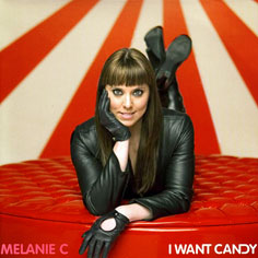 Melanie C: I want candy  - single