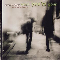 Bryan Adams & Melanie C - When you're gone
