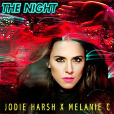 Melanie C and Jodie Harsh: The night - itunes single [2011]